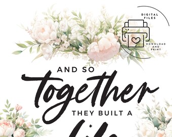 A Life They Loved - Wall Decor, Digital Download, Printable, Wall Art, Inspirational Words