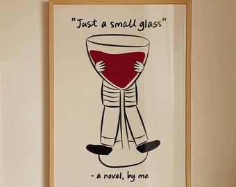 Funny Wine Doodle Art Print, Kitchen Poster, Hand Drawn Bar Cart Art