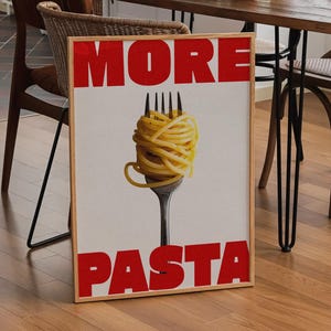 Pasta Print, Kitchen Poster, Minimalist Wall Art, Kitchen Wall Art, More Pasta Art Print, Modern Poster, Spaghetti Print, Food Kitchen Print