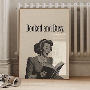 Book Wall Art Print, Reading Print, Retro Illustration Wall Art, Booked and Busy Print, Funny Book Print, Gift For Readers, Vintage Poster