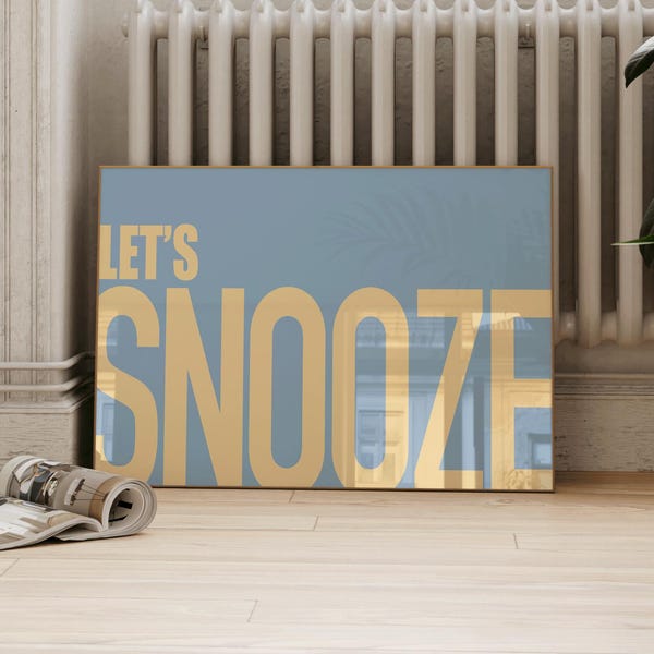 Let's Snooze Typography Print, Blue and Cream Bedroom Wall Art