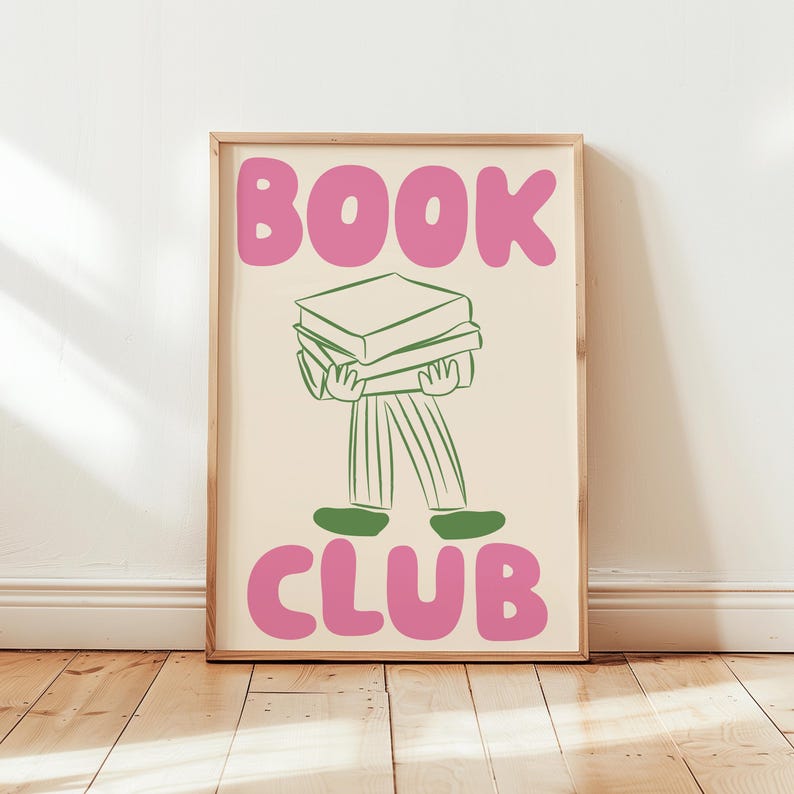 May include: A printable poster with the text "BOOK CLUB" in pink letters. A green line drawing of a person carrying a stack of books is in the centre of the poster.