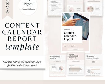 May include: A digital template for a content calendar report. The template includes sections for defining content goals, categorizing content, content scheduling and frequency, and measuring content success. The template is designed to be used in Canva and includes 10 pages.