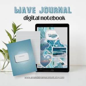 May include: A digital notebook with a blue and white wave design. The notebook is open on a tablet and shows a variety of pages with lined paper and a blue cover. The text "WAVE JOURNAL digital notebook" is at the top of the image.