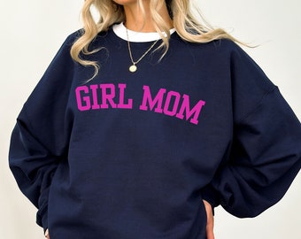 Crewneck for Girl Mom Sweatshirt for new Mom Oversized Crewneck Girl Moms  Trendy Sweatshirt for Girl Mama Shirt Mother's Day Gift