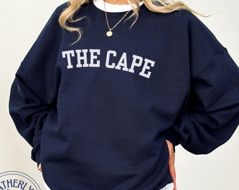 The Cape Crewneck Sweatshirt Cape Cod Unisex Crewneck Preppy New England Sweatshirt Oversized Cape Cod Gift for Vacation Sweatshirt Beachy