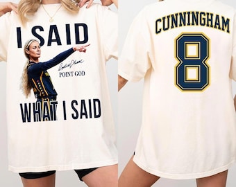 Sophie Cunningham I Said What I Said Shirt, Indiana Fever Sophie Point Comfort Colors, Cunningham 8 Tee