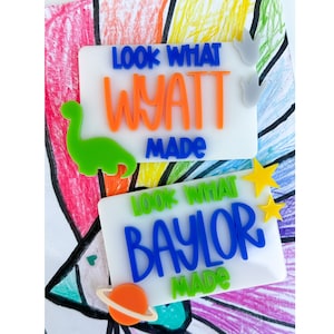 Look What I Made Magnet Kids Art Display Magnet Acrylic Refrigerator Magnet Personalized Magnet