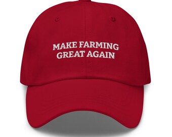 Make Farming Great Again - Donald Trump 2024 Inspired Unisex Farmer Hat | Embroidered Cap | Gift for Farmers & Agriculture Lovers