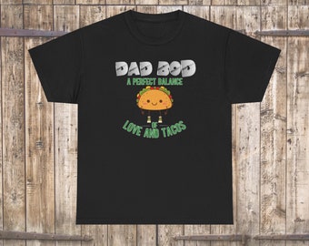 Punny Dad Shirt, Taco Dad, Funny Dad Tshirt, Best Dad, Daddy, Fathers Day, Gift for, Heavy Cotton Tee