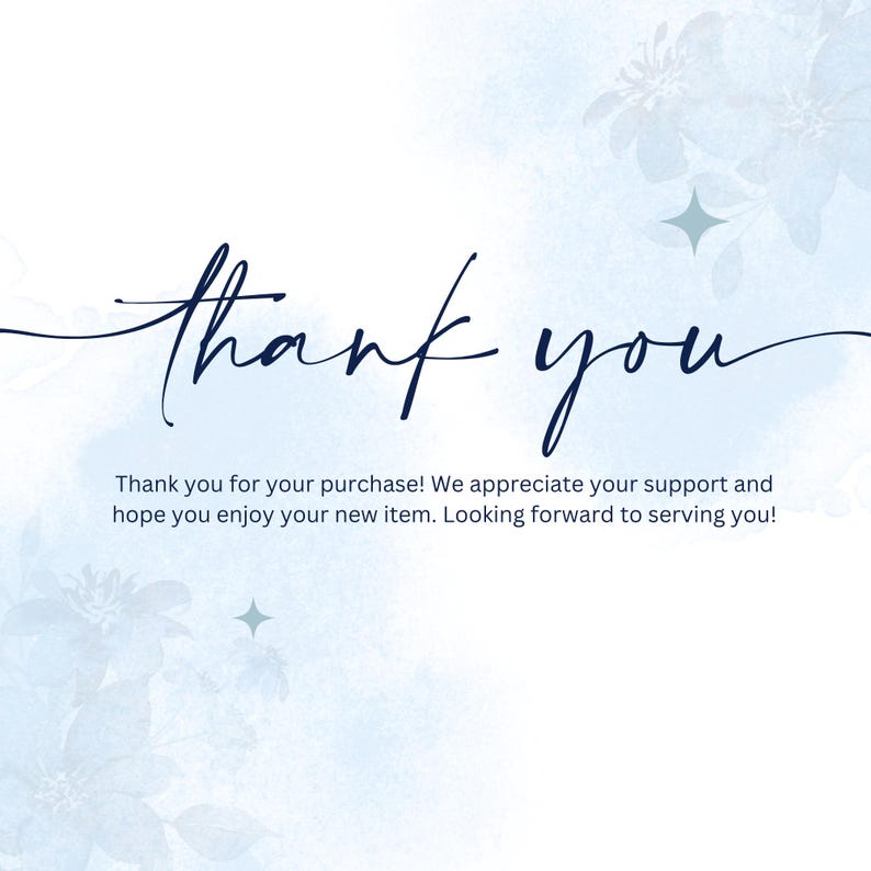 May include: A digital image with a watercolor background in shades of blue and white. The words "thank you" are written in elegant cursive script. Below, a message of appreciation and anticipation is displayed.
