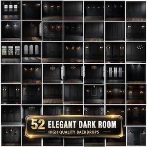 May include: A collection of 52 dark room backdrops featuring black panelled walls, wooden floors, and warm wall lighting. A central gold-bordered sign displays the text 52 ELEGANT DARK ROOM HIGH QUALITY BACKDROPS in white and gold lettering.
