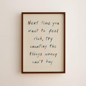 Counting the Things Money Can’t Buy,  Minimal Inspirational Quote, Gratitude Wall Print (Digital Download)