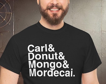 EXPRESS Delivery! | Carl + Donut + Mongo + Mordecai T-shirt | DCC-inspired