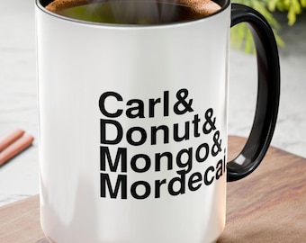 Carl + Donut + Mongo + Mordecai. Mug | 11oz or 15oz | 10 fun handle colors | DCC-inspired