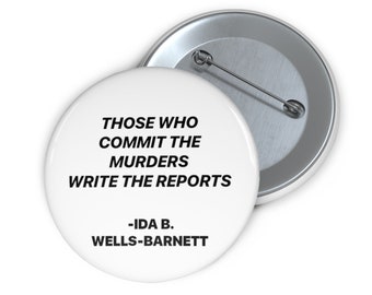 Ida B. Wells-Barnett Quote Button 2