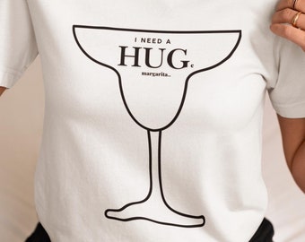 Cocktail Tee - I Need a Hug, Unisex Heavy Cotton T-Shirt, Girl's Night Out Shirt, Bridesmaid Gift, Party Girl Tee