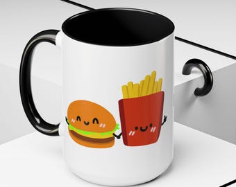 Mug, Cute Couples Gift, Burger and Fries Quote, Coffee Cup, Gift for her Gift for him, We Go Together Like Burgers and Fries