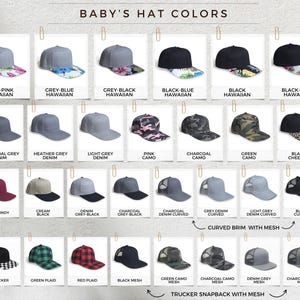 May include: A selection of baby hats in various colours and patterns. The hats feature solid colours, floral prints, camouflage, and checkered designs. The text "BABY'S HAT COLORS" is at the top. Styles include curved brim and trucker snapback.