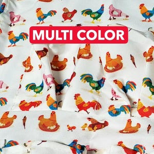 May include: White fabric with a repeating pattern of colorful roosters, hens, and chicks. The roosters are in various colors, including red, blue, green, and orange. The text "MULTI COLOR" is displayed on a red banner.