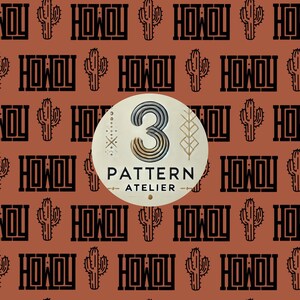 May include: A repeating pattern featuring the word "HOWDY" in a bold, black, western-style font, interspersed with cactus illustrations, set against a terracotta background. A circular emblem displays the number "3" and the words "PATTERN ATELIER".