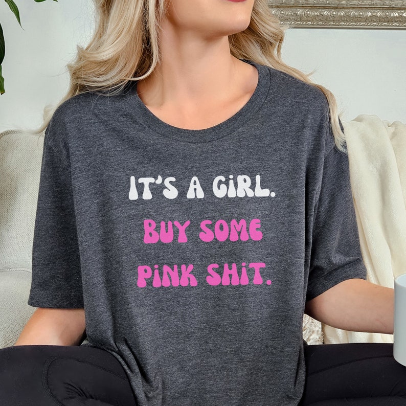 Funny Pregnancy Announcement Gender Reveal Shirt Funny Reveal Shirt It's A Girl Gender Reveal