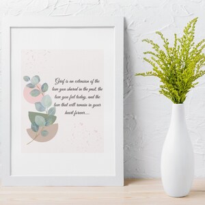 Grief wall art, digital prints, sympathy gift, grief and loss, encouragement, grief support, inspiration, grieving, comfort, love
