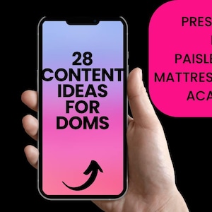 以下が含まれることがあります： ピンクとブルーのグラデーションの背景に「28 CONTENT IDEAS FOR DOMS」というテキストと上向きの矢印が表示されたスマートフォン。ピンクのボックスに「PRESENTED BY PAISLEE HAZE MATTRESS ACTRESS ACADEMY」というテキストが表示されています。
