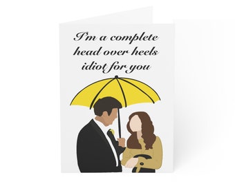 I'm a complete head over heals idiot HIMYM Greeting Cards (1, 10, 30, and 50pcs)