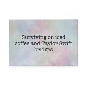 Swiftie Coffee Mood Magnet, Decorative Fridge Magnet, Funny Home Decor, Gift for Coffee Lovers, Iced Coffee Enthusiast