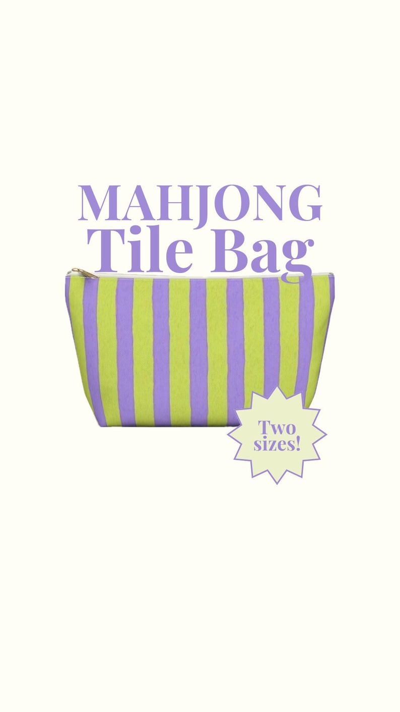 May include: A rectangular Mahjong Tile Bag with vertical stripes in lime green and lavender. The bag has a gold zipper and the text "MAHJONG Tile Bag" in lavender. The text "Two sizes!" is in a starburst.