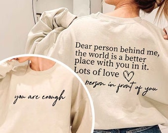 You Are Enough, Dear Person Behind Me PNG SVG, Person Behind Me Svg, Kindness Svg, Positive Quotes, Back and Front Design,Suicide Prevention