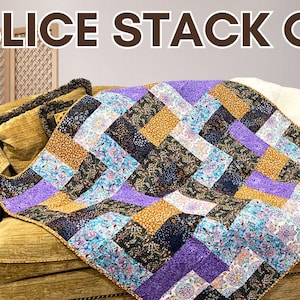 Layer Cake Sliced Stack Quilt Pattern Fast Easy PDF Beginner Friendly Layer Cake Quilt Modern Fat Quarter Design Speedy Quilt Project
