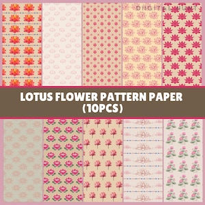 May include: A collection of ten patterned papers featuring lotus flower designs. The papers showcase various color schemes, including pink, orange, and beige. The text "LOTUS FLOWER PATTERN PAPER (10PCS)" is displayed across the image.