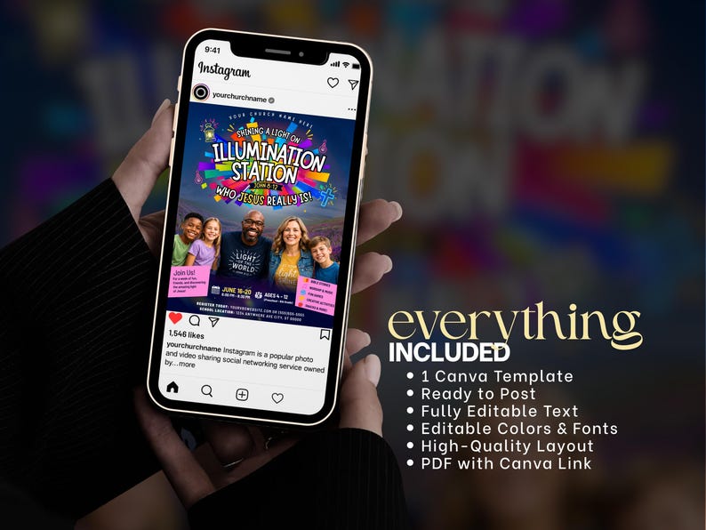 May include: A smartphone displays an Instagram post promoting "Illumination Station." The post features a colorful design with the text "Who Jesus Really Is" and includes photos of people. The image also highlights "everything included" with a Canva template and editable features.
