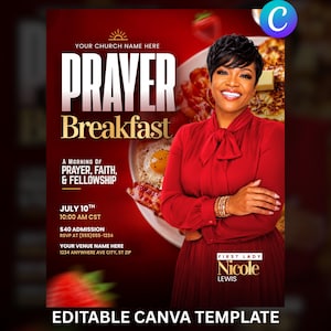 May include: A digital flyer template for a Prayer Breakfast event featuring a person in a red long-sleeved blouse with a bow tie. The text reads Prayer Breakfast, A Morning of Prayer, Faith, & Fellowship, July 10th, 10:00 AM CST, and First Lady Nicole Lewis.