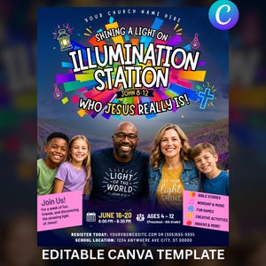 May include: A colorful flyer with the text "Illumination Station" and "Who Jesus Really Is!" features a family and children. The flyer promotes a week of fun with Bible stories, worship, music, fun games, and creative activities.