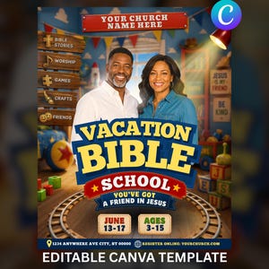 May include: A promotional poster for Vacation Bible School featuring a smiling man and woman. The poster includes the text "Vacation Bible School" and "You've Got a Friend in Jesus." Dates and ages are also listed. The poster is an editable Canva template.