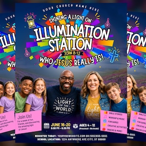 May include: A promotional flyer for a church event, featuring the text "Illumination Station" and "Who Jesus Really Is!" with a diverse group of people. The flyer includes event details, a cross, and a colorful design.