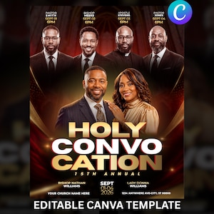 May include: A digital flyer template for the 15th Annual Holy Convocation featuring portraits of six individuals. Text includes Pastor Smith, Bishop Meeks, Apostle Stevens, Pastor Jones, Bishop Nathan Williams, Lady Donna Williams, Sept 01-04 2026.