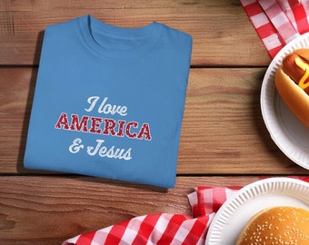 I Love America and Jesus Tee | Patriotic Christian T-Shirt