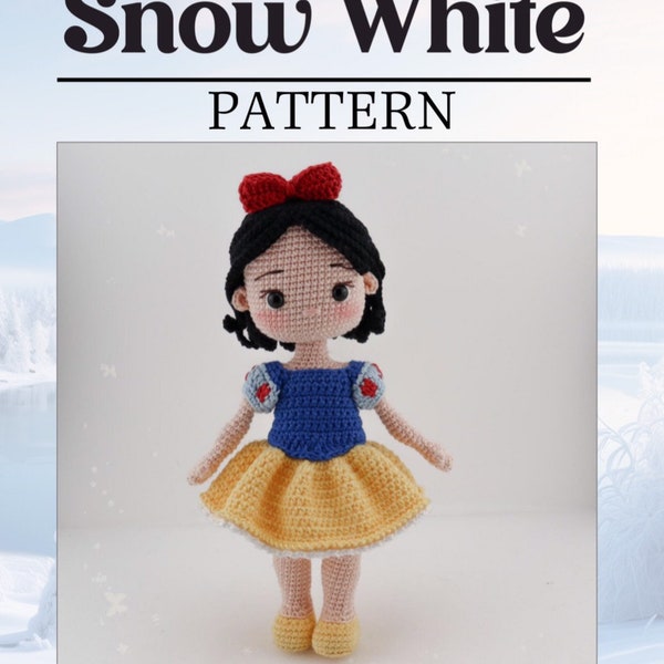 English PDF Crochet Pattern Princess Snow White, CROCHET PATTERN Snow White Doll, Doll Crochet, Princess Crochet, Snow White Doll Crochet