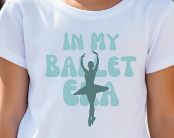 In my Ballet Era - Youth Dance TShirt