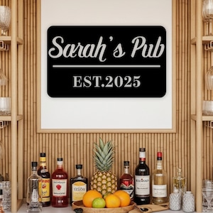 Custom Pub Sign, Metal Bar Name Sign, Home Bar Sign, Pub Sign with Name, Bar Wall Art, Lounge, Man Cave, Kitchen, Drink Station Decor