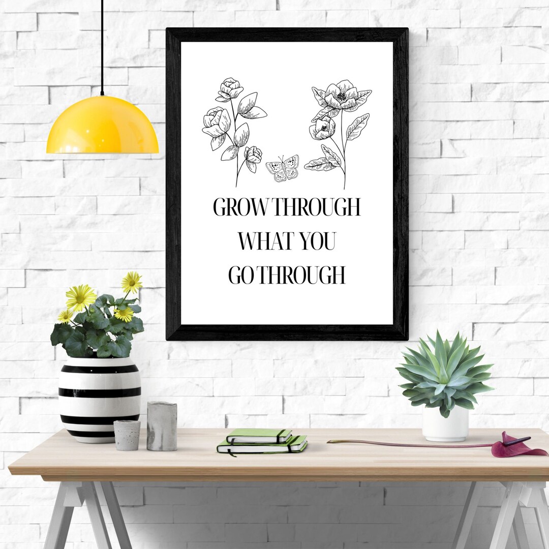 Grow Printable, Home Wall Decor, Inspirational Quotes, Office Wall ...