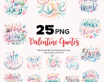 Love Quote PNG sublimation designs, Watercolor wedding card, Valentine png file for print, png for shirts gift, Valentine Day Clipart bundle