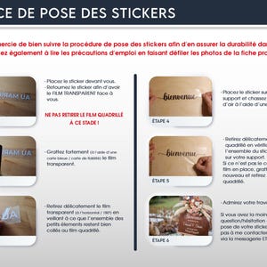 May include: Instructions for applying stickers, with step-by-step images. The guide includes text in French, showing how to prepare and apply the sticker to a surface. The steps include placing, scratching, and removing the film.