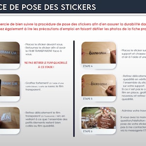 May include: Instructions for applying stickers, with step-by-step images. The guide includes text in French, showing how to prepare and apply the sticker to a surface. The steps include preparing the sticker, applying it, and removing the backing.
