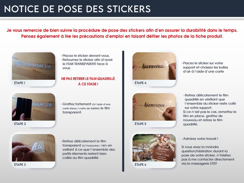 May include: Instructions for applying stickers, with step-by-step images. The guide includes text in French, showing how to prepare and apply the sticker to a surface. The steps include preparing the sticker, applying it, and removing the backing.