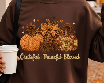 Thanksgiving Shirt Grateful Thankful Blessed Pumpkin Latch Hook Yarn  Crochet Faux Embroidery Sweatshirt Fall Vibes gift trendy preppy style
